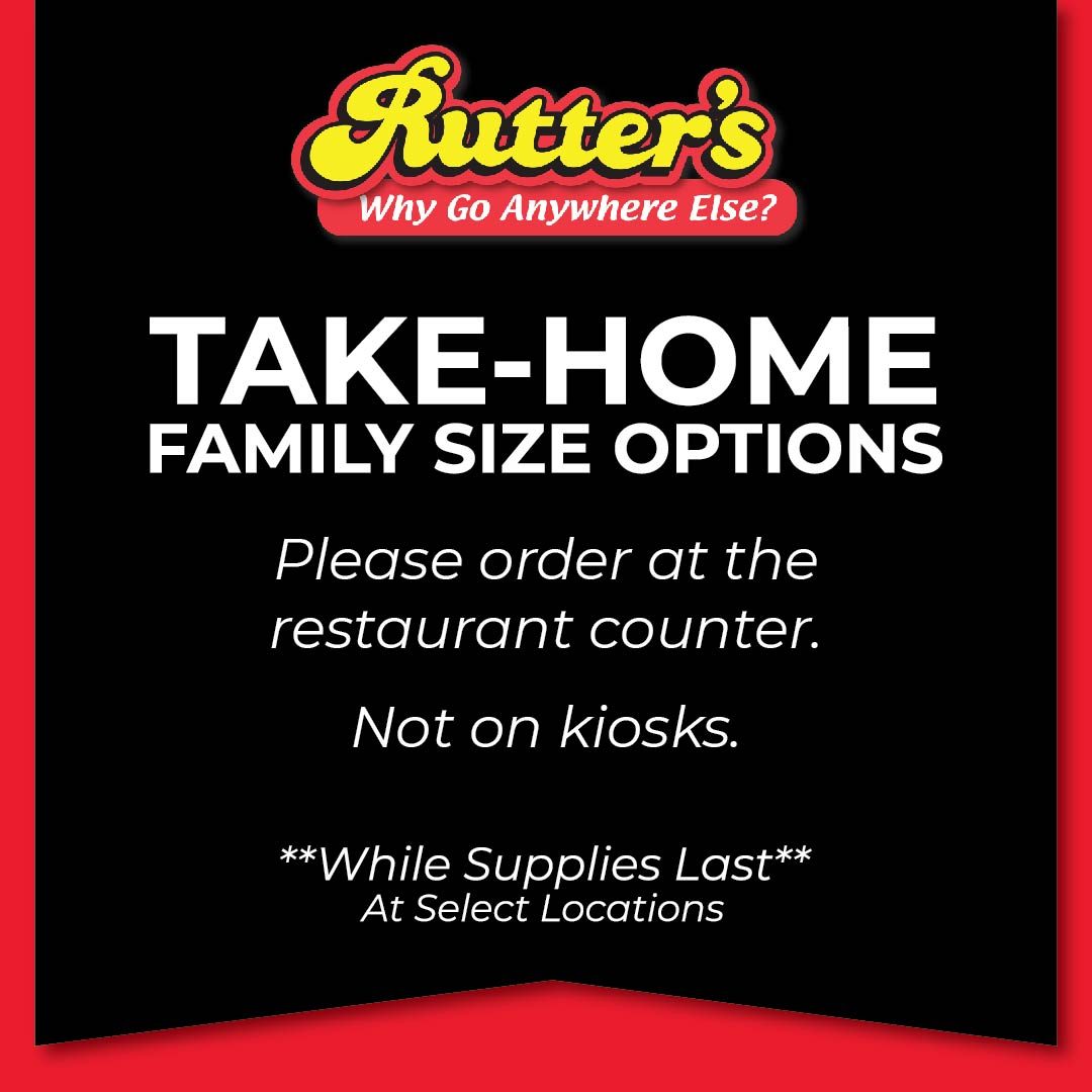 Take Home Family Size Food Options Rutter's